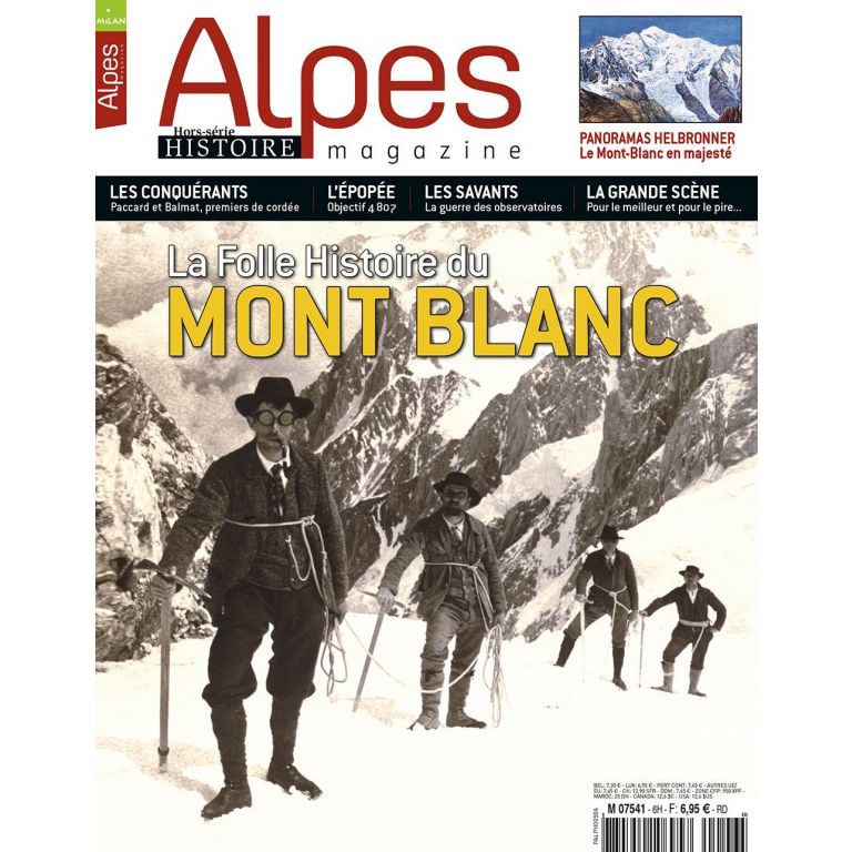 La folle histoire du Mont-Blanc