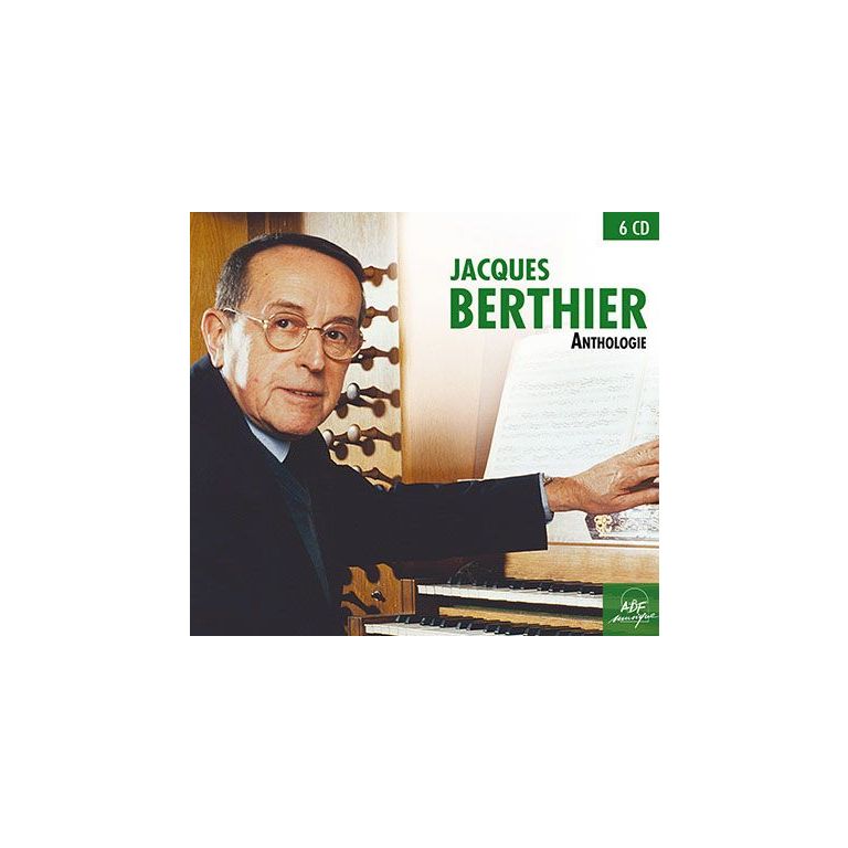 Jacques Berthier - Anthologie