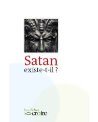 Satan existe-t-il ?