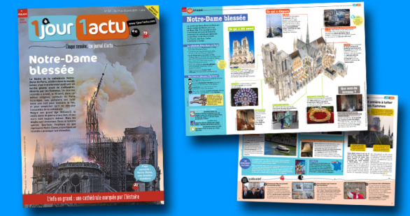 1jour1actu notre-dame - numéro spécial gratuit - actualité pour enfants