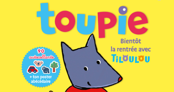 Toupie magazine rentrée abonnement enfant