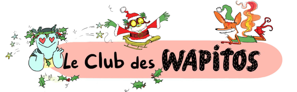 club wapitos noël - Wapiti
