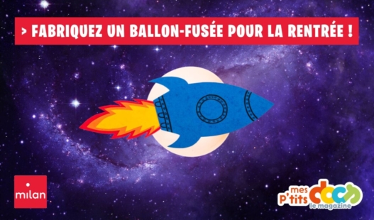 Ballon fusée à fabriquer