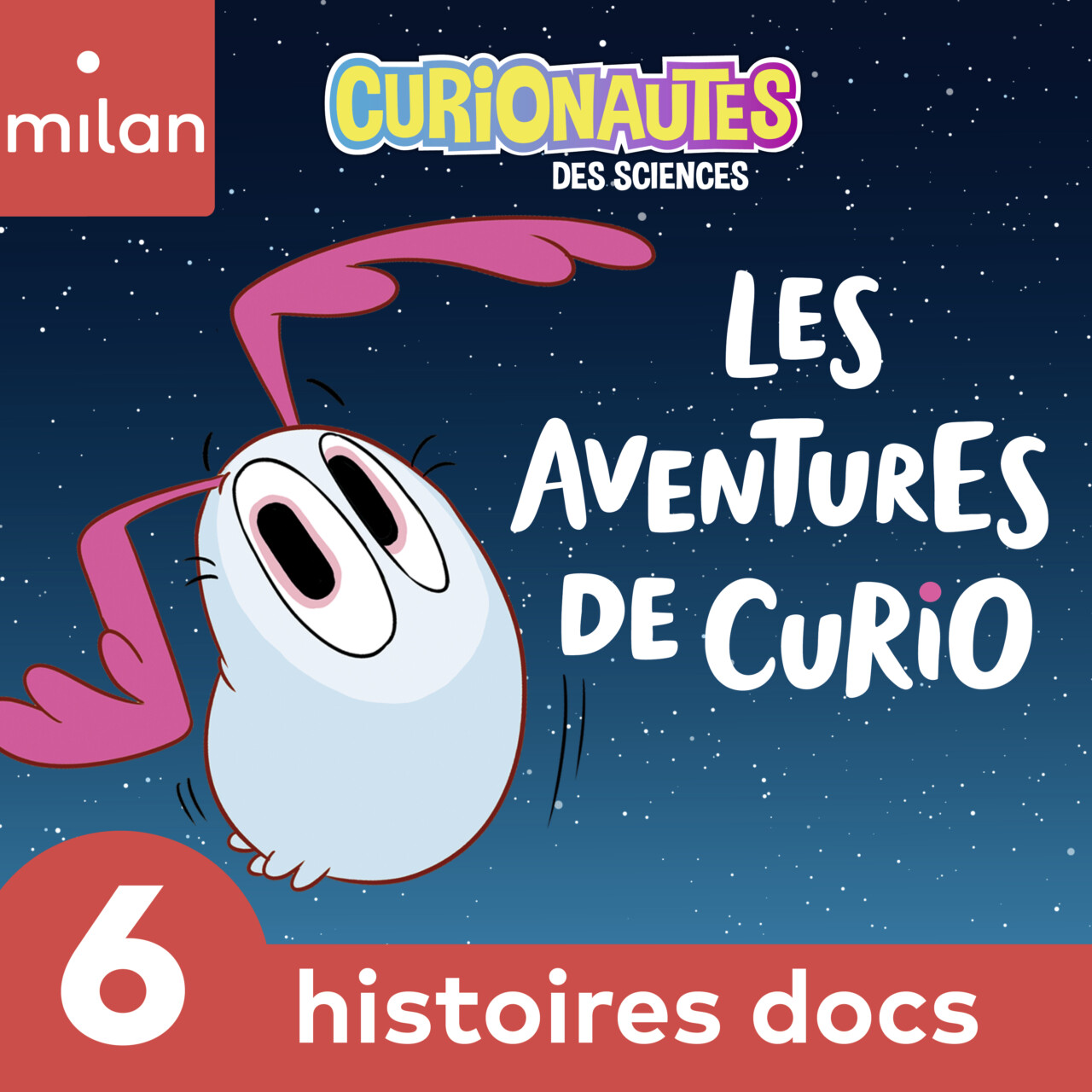 Les aventures de Curio : six histoires docs audio