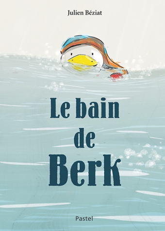 Couverture de l'album Le bain de Berk