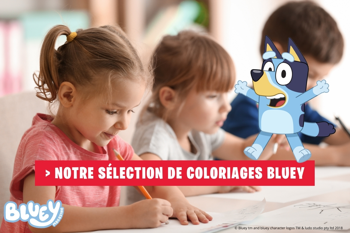 Bluey : des coloriages inédits à télécharger gratuitement ! | Milan