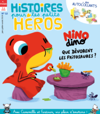 Couverture magazine Histoires pour les petits héros n°12. Nino Dino mange des frites.