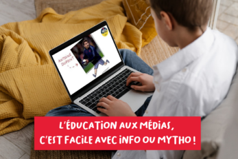 Education aux médias - info ou mytho