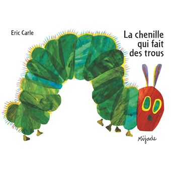 Couverture de l'album La chenille qui fait des trous.