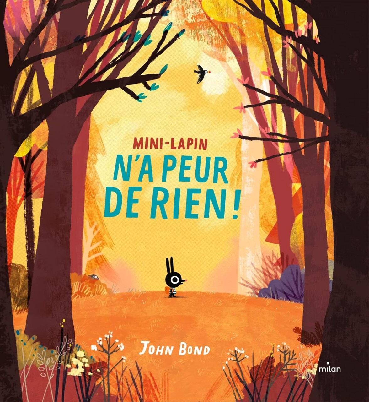 Couverture de l'album Mini-lapin n'a peur de rien, représentant un lapin tout seul au milieu d'une forêt.