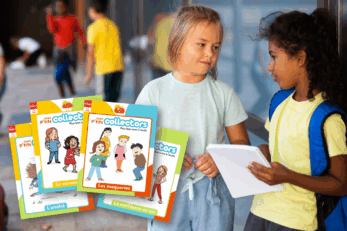 Mes p'tits collectors - pour bien vivre à l'école