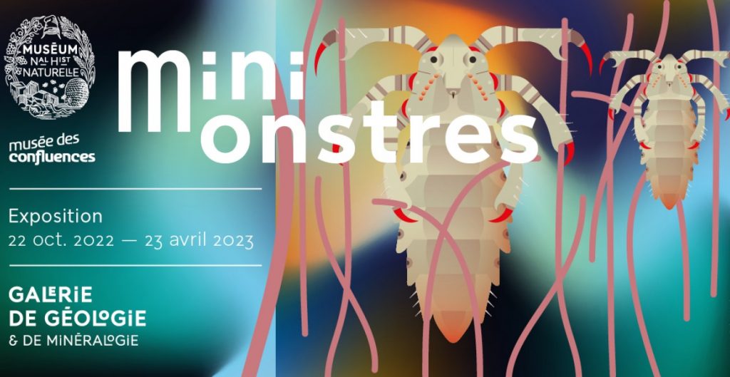 L'exposition Mini-Monstres se déroule du 22 octobre 2022 au 23 avril 2023, au Jardin des Plantes (Paris 5e). Les détails sont dans notre formulaire de participation !